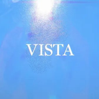 Vista by August Rosenbaum