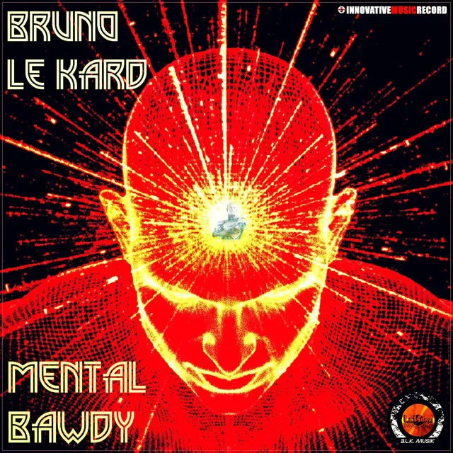 Mental Bawdy - Techno Tribe Version