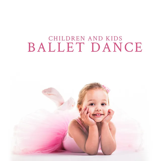 Children and Kids Ballet Dance – Music for Ballet Class for Dance Schools Lessons, Mozart, Bach, Chopin, Piano Music