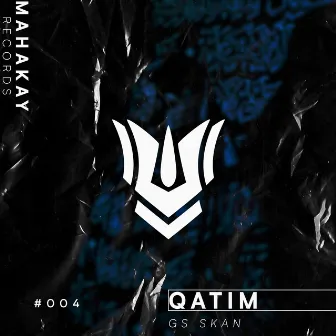 Qatim by Gs Skan