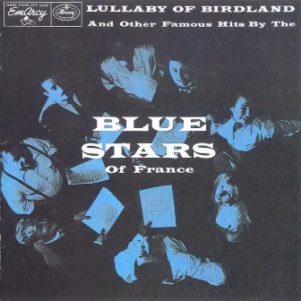 Lullaby Of Birdland by Les Blue Stars