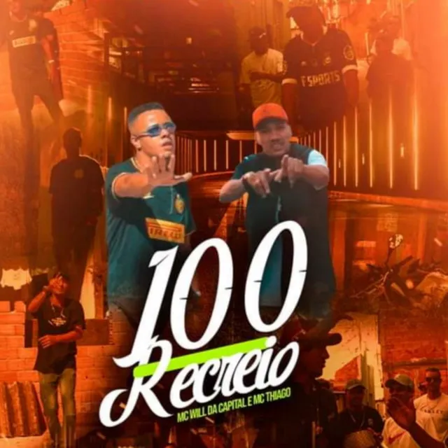 100 Recreio