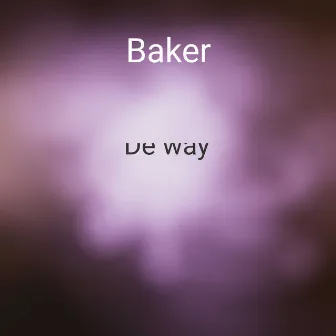 De Way by Baker