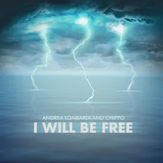 I Will Be Free (Radio Edit) by Andrea Lombardi