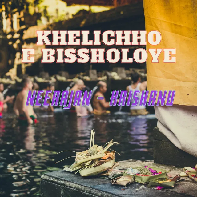 Khelichho E Bissholoye - Lofi Ambient