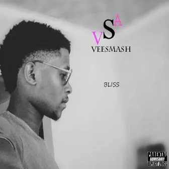 Bliss (Radio Edit) by Veesmash