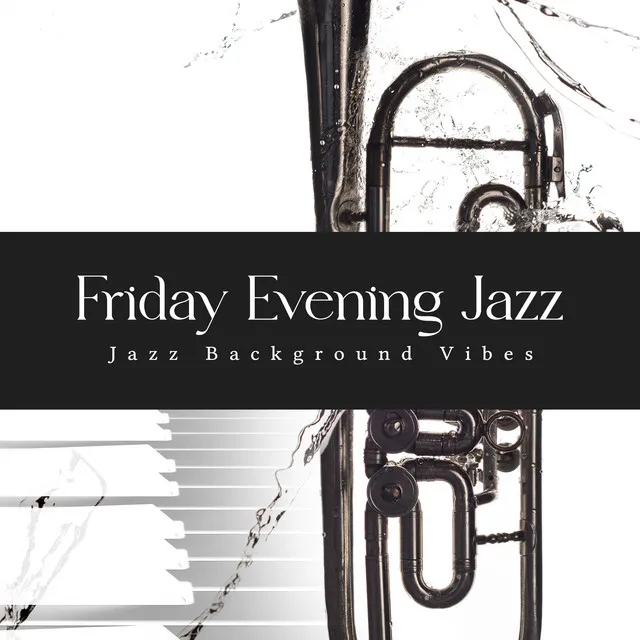 Friday Evening Jazz