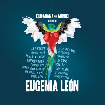 Ciudadana del Mundo Volumen 1 by Eugenia Leon