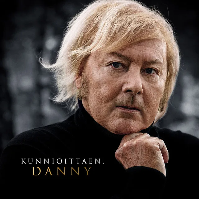 Kunnioittaen, Danny