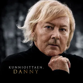 Kunnioittaen, Danny by Danny