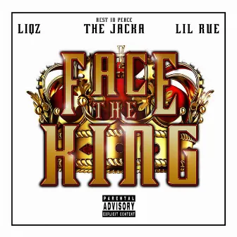 Face the King (feat. the Jacka) by Liqz