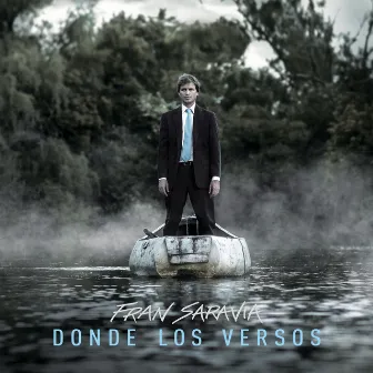 Donde los Versos by Fran Saravia