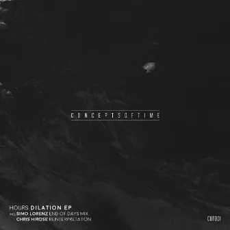 HOURS Dilation EP by Hours