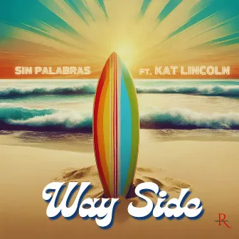 Way Side by Sin Palabras