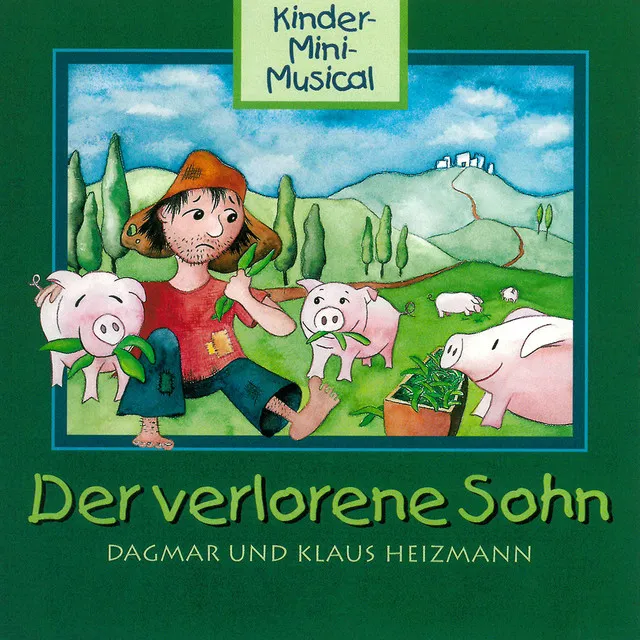 Der verlorene Sohn - Kinder-Mini-Musical