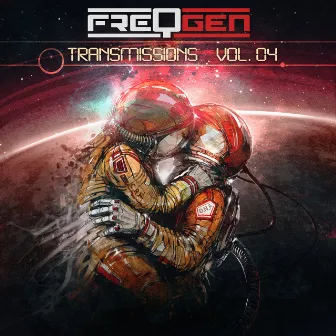 Transmissions: Vol. 04 by FreqGen