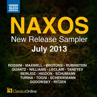 Naxos July 2013 New Release Sampler by Horia Andreescu