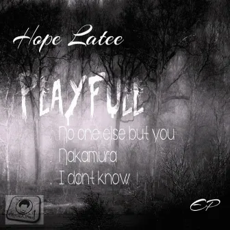 Play Ful by Hope La Tee