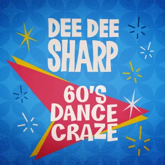 60's Dance Craze by Dee Dee Sharp