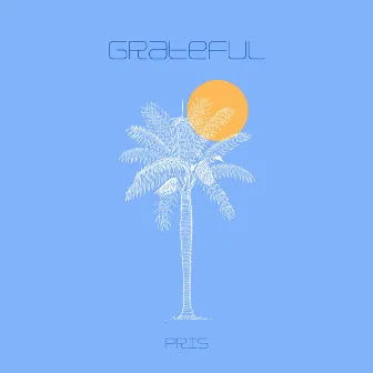 Grateful by Pris