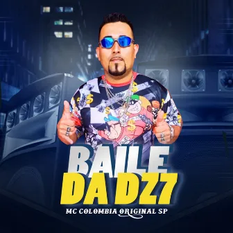 Baile da Dz7 by MC Colombia Original SP