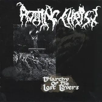 Triarchy of the Lost Lovers by Rotting Christ