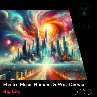 Big City by Electro Music Humans