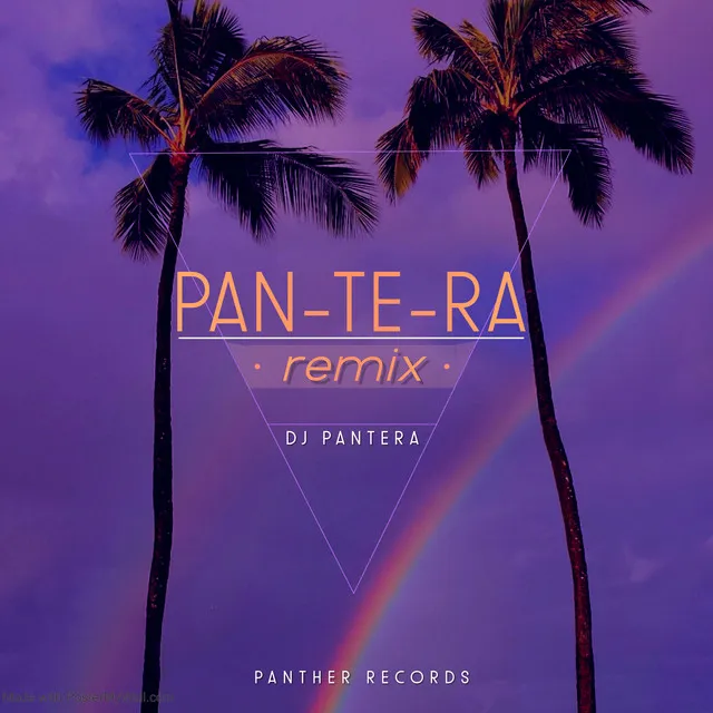 Pan-Te-Ra - Piseiro Remix