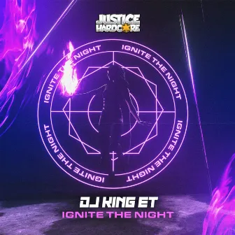 Ignite The Night by Dj King ET