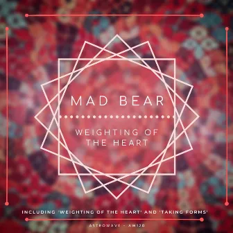 Weighting of the Heart by Mad Bear