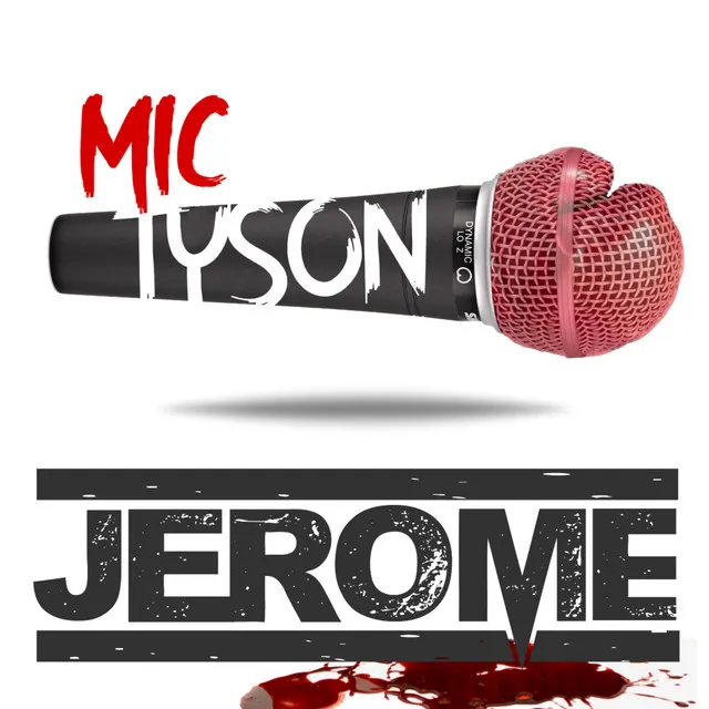 Mic Tyson