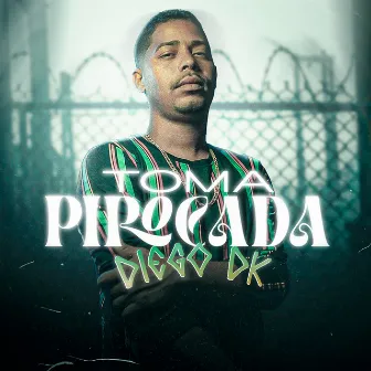 Toma Pirocada by Diego Dk