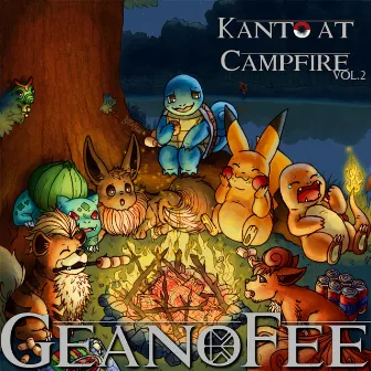 Kanto at Campfire, Vol. 2 by GeanoFee