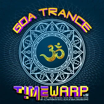 Goa Trance Timewarp, Vol. 5 by Unknown Artist