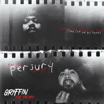 Perjury by Griffin