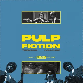 Pulp Fiction by Tre Mann