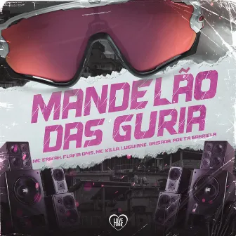 Mandelão das Guria by Flavia Oms