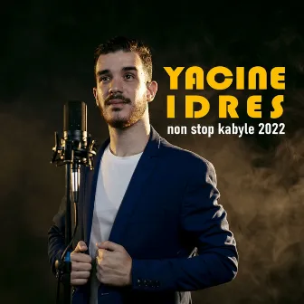 Non Stop Kabyle 2022 by Yacine Idres