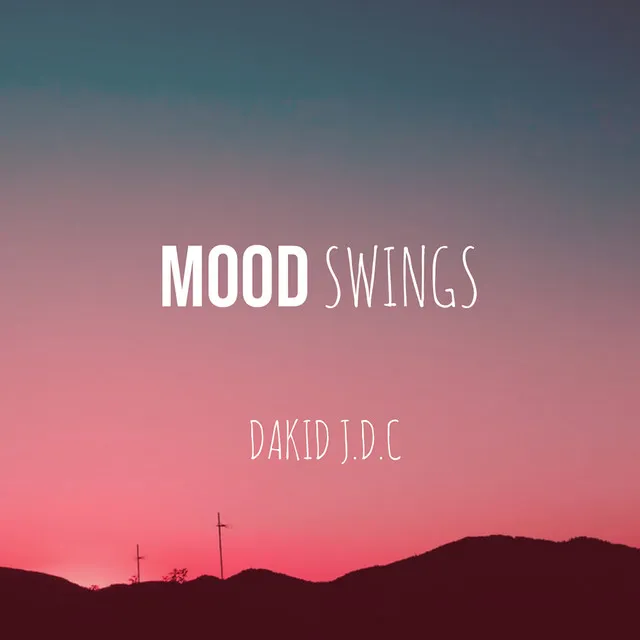 Mood Swings