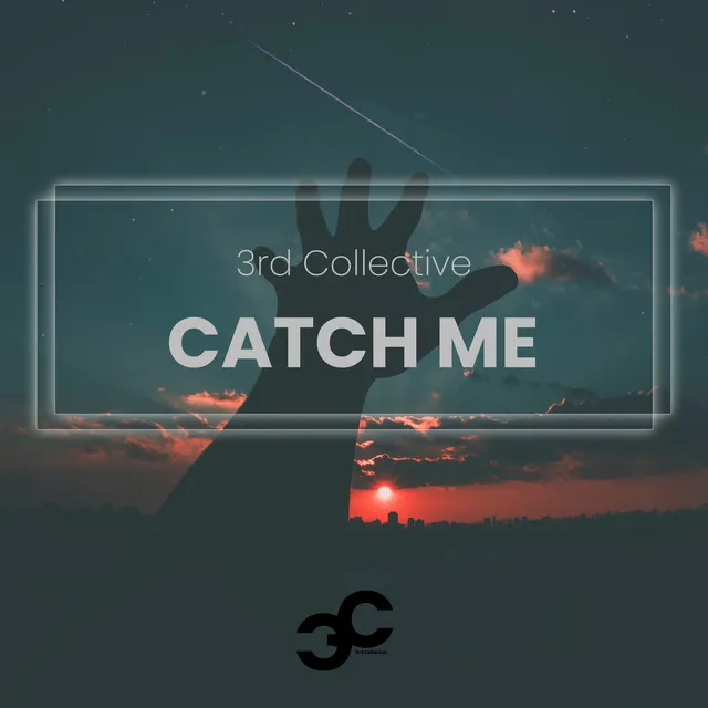 Catch Me - Extended Mix