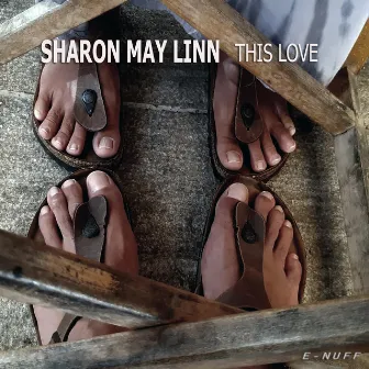 This Love by Sharon May Linn