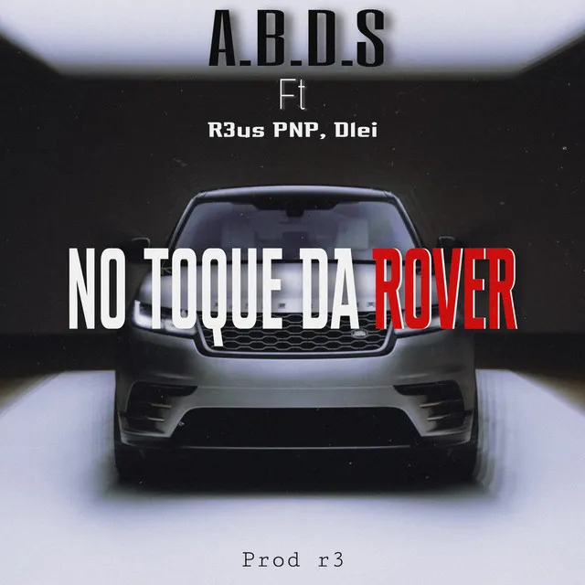 No Toque da Rover