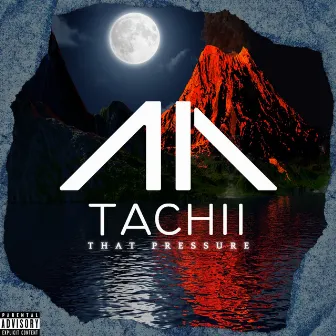 That Pressure by Tachii