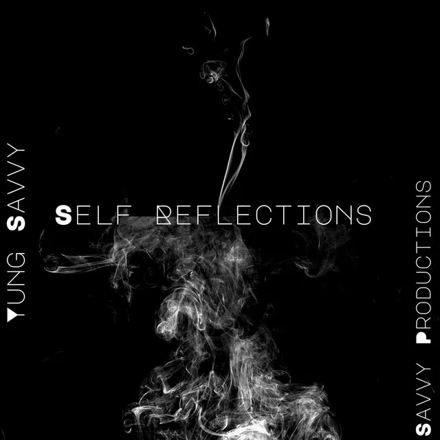 Self Reflections