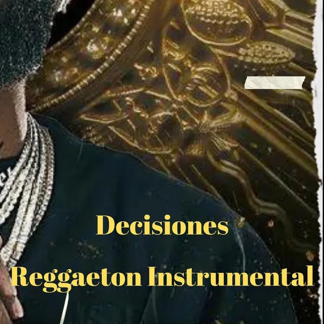 Decisiones (Reggaeton Instrumental)