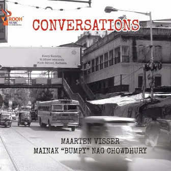 Conversations by Mainak Nag Chowdhury