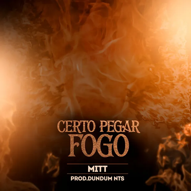 Certo Pegar Fogo