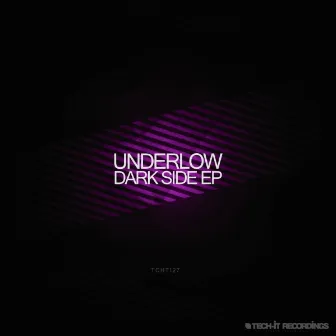 Dark Side EP by Underlow