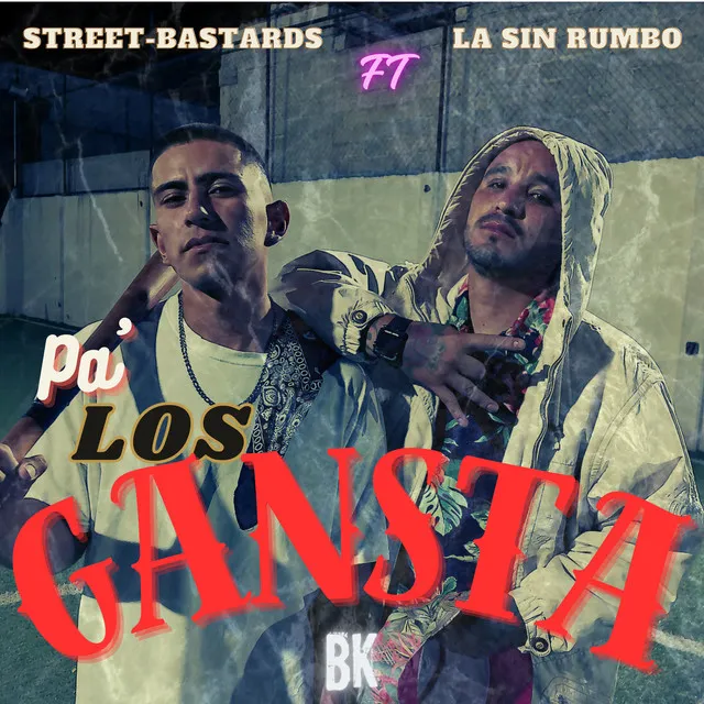 Pa' los Gansta