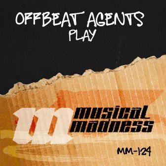 Play by Offbeat Agents